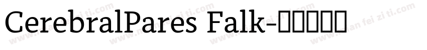 CerebralPares Falk字体转换